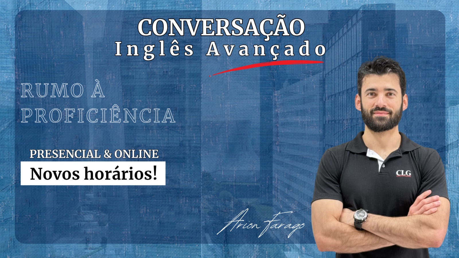 Curso de Inglês Proficiente - Conversação 